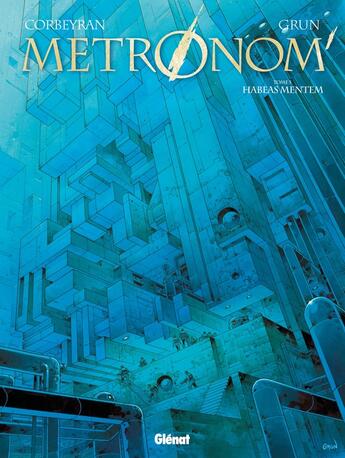 Couverture du livre « Metronom' Tome 5 : habeas mentem » de Eric Corbeyran et Grün aux éditions Glenat