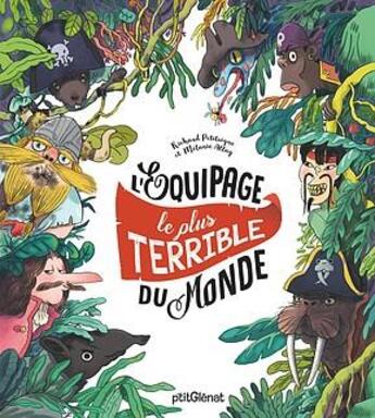 Couverture du livre « L'équipage le plus terrible du monde » de Melanie Allag et Richard Petitsigne aux éditions Glenat Jeunesse