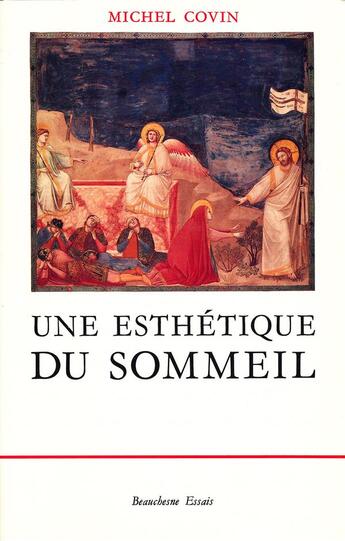 Couverture du livre « Une esthétique du sommeil » de Michel Covin aux éditions Beauchesne