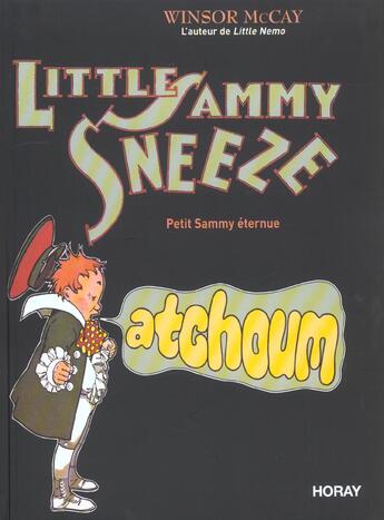 Couverture du livre « Little sammy sneeze » de Mac Cay Winsor aux éditions Horay