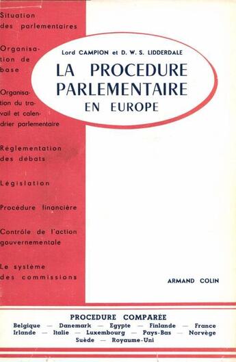 Couverture du livre « La procédure parlementaire en Europe » de Lord Campion et David W. S. Lidderdale aux éditions Presses De Sciences Po