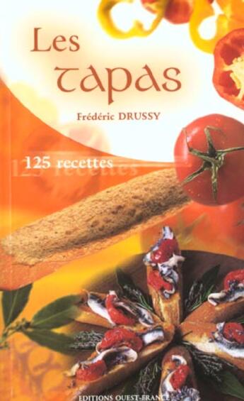 Couverture du livre « Les tapas » de Jaunault-Benaouda aux éditions Ouest France