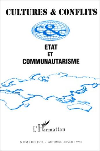 Couverture du livre « Etat et communautarisme - vol1516 - n 15-16 » de  aux éditions L'harmattan