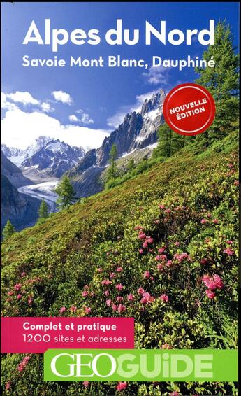 Couverture du livre « GEOguide : Alpes du nord » de Collectif Gallimard aux éditions Gallimard-loisirs