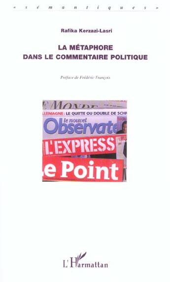 Couverture du livre « La metaphore dans le commentaire politique » de Rafika Kerzazi-Lasri aux éditions L'harmattan