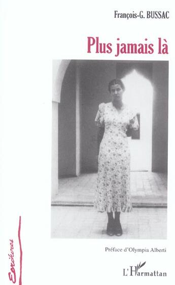 Couverture du livre « Plus jamais là » de F.G Bussac aux éditions L'harmattan