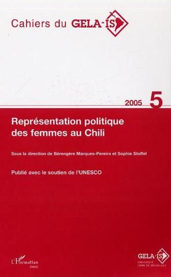 Couverture du livre « Représentation et participation politique des femmes au Chili » de  aux éditions L'harmattan