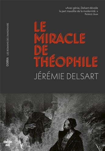 Couverture du livre « Le miracle de Théophile » de Jeremie Delsart aux éditions Cherche Midi