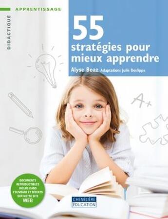 Couverture du livre « 55 stratégies pour mieux apprendre » de Alyse Boaz aux éditions Cheneliere Mcgraw-hill