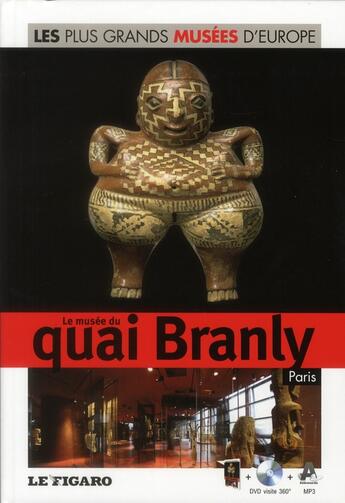 Couverture du livre « Les plus grands musées d'Europe t.5 ; musée du quai Branly » de  aux éditions Societe Du Figaro