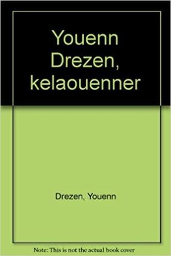 Couverture du livre « Kelaouenner 1 arvor » de Youenn Drezen aux éditions Mouladuriou Hor Yezh