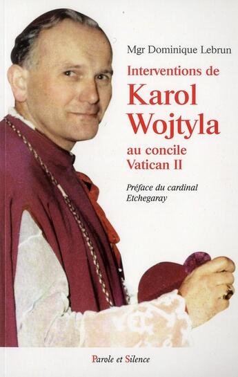 Couverture du livre « Intervention de karol wojtyla au concile vatican ii » de Lebrun aux éditions Parole Et Silence