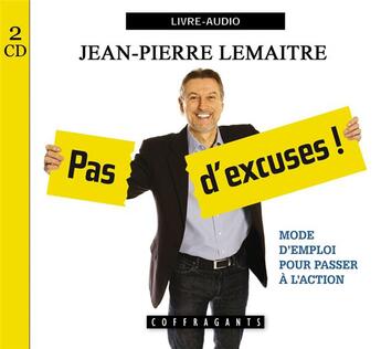 Couverture du livre « Pas d'excuse ! » de Jean-Pierre Lemaitre aux éditions Stanke Alexandre