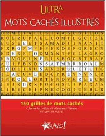 Couverture du livre « Ultra mots cachés illustrés » de Guylaine Ouellet aux éditions Bravo