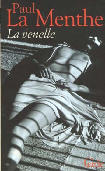 Couverture du livre « La Venelle » de La Menthe-P aux éditions Le Cercle