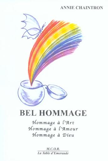 Couverture du livre « Bel Hommage » de Annie Chaintron aux éditions Table D'emeraude