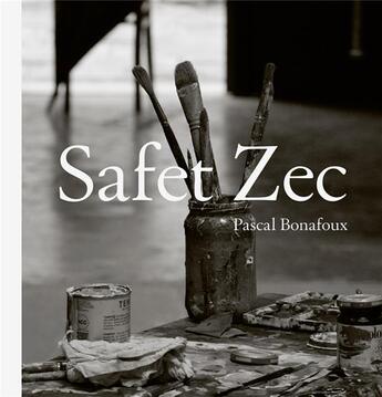 Couverture du livre « Safet Zec » de Pascal Bonafoux aux éditions Qupe