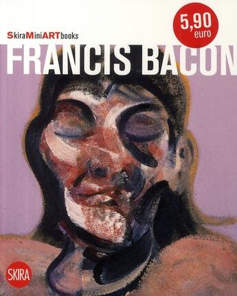 Couverture du livre « Francis Bacon » de Francesca Marini aux éditions Skira Paris