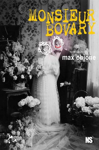 Couverture du livre « Monsieur Bovary » de Max Obione aux éditions Ska