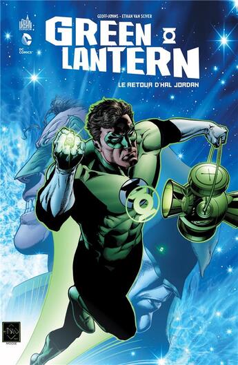 Couverture du livre « Green Lantern : le retour d'Hal Jordan » de Ethan Van Sciver et Geoff Johns aux éditions Urban Comics