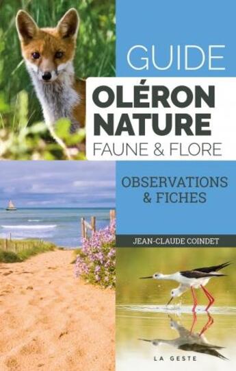 Couverture du livre « Oléron nature » de Jean-Claude Coindet aux éditions Geste