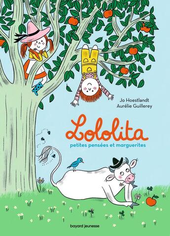 Couverture du livre « Lololita, petites pensées et marguerites » de Jo Hoestlandt et Aurelie Guillerey aux éditions Bayard Jeunesse