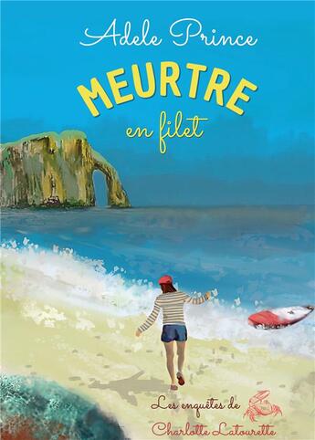 Couverture du livre « Meurtre en filet » de Adele Prince aux éditions Bookelis