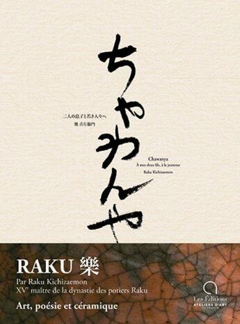 Couverture du livre « Chawanya » de Raku Kichizaemon Xv aux éditions Ateliers D'art De France