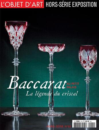 Couverture du livre « L'objet d'art hs n 82 baccarat au petit palais lobh82 » de  aux éditions L'objet D'art