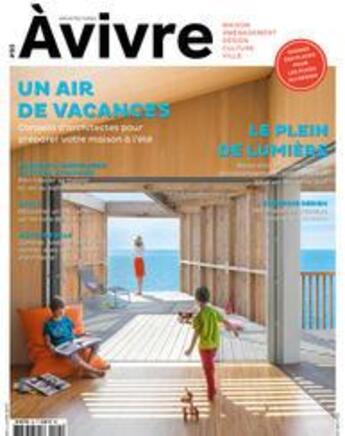 Couverture du livre « Architectures a vivre n 95 un air de vacances mai/juin 2017 » de  aux éditions Architectures A Vivre