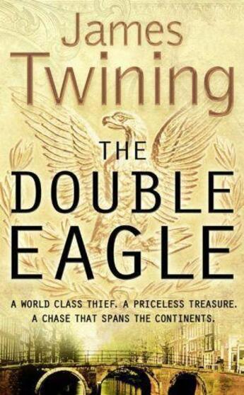 Couverture du livre « The double eagle » de James Twining aux éditions Harper Collins Uk