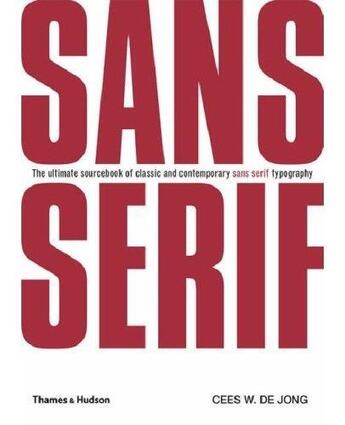 Couverture du livre « Sans serif » de Cees W. De Jong aux éditions Thames & Hudson