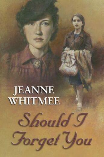 Couverture du livre « Should I Forget You » de Whitmee Jeanne aux éditions Hale Robert Digital