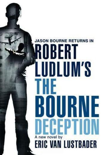 Couverture du livre « Robert Ludlum's: The Bourne Deception » de Robert Ludlum aux éditions Orion Digital