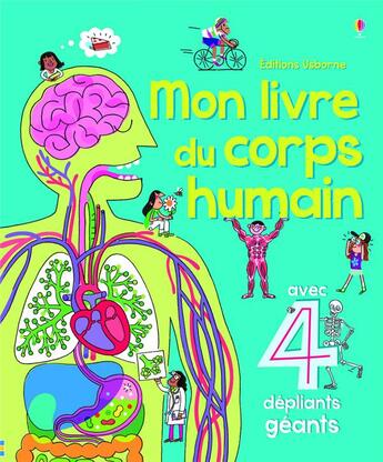 Couverture du livre « Mon livre du corps humain » de Minna Lacey aux éditions Usborne