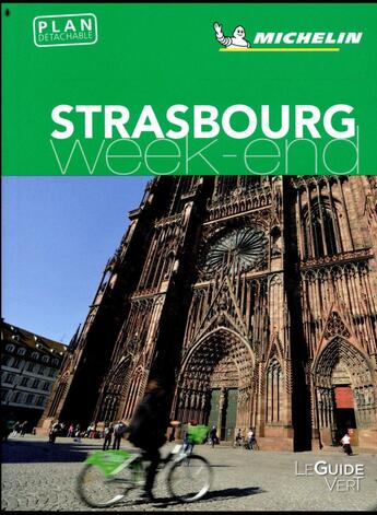 Couverture du livre « Le guide vert week-end ; Strasbourg » de Collectif Michelin aux éditions Michelin