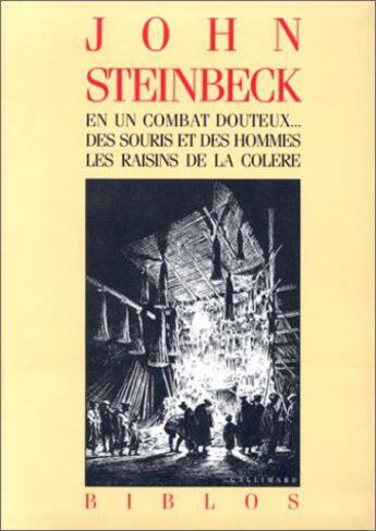 Couverture du livre « En un combat douteux ; des souris et des hommes ; les raisins de la colère » de John Steinbeck aux éditions Gallimard