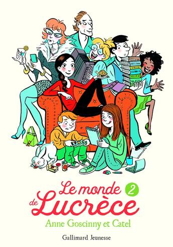 Couverture du livre « Le monde de Lucrèce Tome 2 » de Anne Goscinny et Catel aux éditions Gallimard-jeunesse