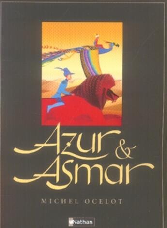 Couverture du livre « Azur et asmar » de Michel Ocelot aux éditions Nathan