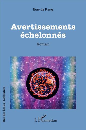 Couverture du livre « Avertissements échelonnés » de Eun-Ja Kang aux éditions L'harmattan