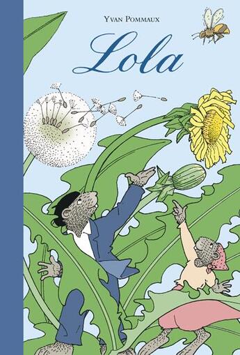 Couverture du livre « Lola » de Nicole Pommaux et Pommaux Yvan aux éditions Ecole Des Loisirs