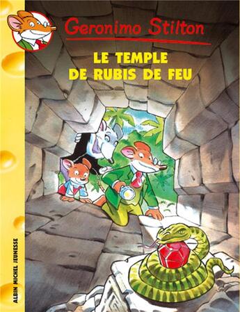 Couverture du livre « Geronimo Stilton Tome 25 : le temple du rubis de feu » de Geronimo Stilton aux éditions Albin Michel Jeunesse