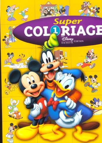 Couverture du livre « Mickey, super coloriage » de Walt Disney aux éditions Disney Hachette