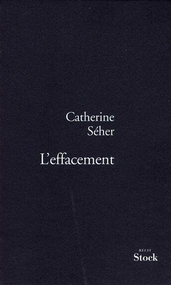 Couverture du livre « L'effacement » de Seher-C aux éditions Stock