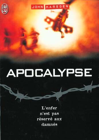 Couverture du livre « Apocalypse t1 » de Marsden John aux éditions J'ai Lu