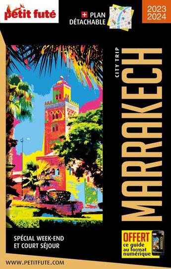 Couverture du livre « City trip : Marrakech (édition 2024/2025) » de Collectif Petit Fute aux éditions Le Petit Fute