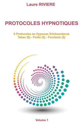 Couverture du livre « Protocoles hypnotiques » de Laure Riviere aux éditions Books On Demand