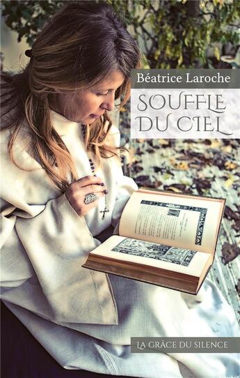 Couverture du livre « Souffle du ciel » de Beatrice Laroche aux éditions Books On Demand