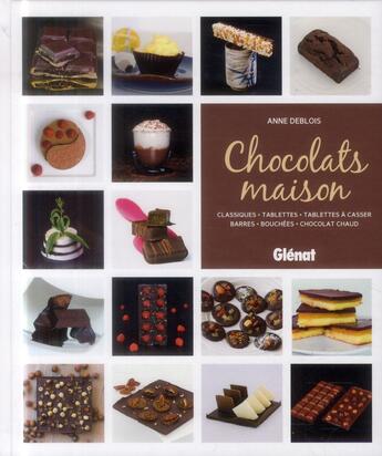 Couverture du livre « Chocolats maison » de Anne Deblois aux éditions Glenat