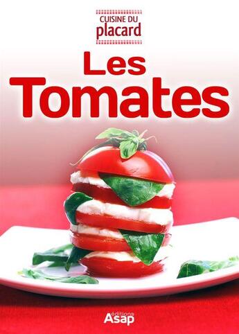 Couverture du livre « Les tomates » de  aux éditions Editions Asap
